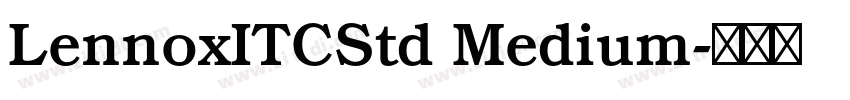 LennoxITCStd Medium字体转换